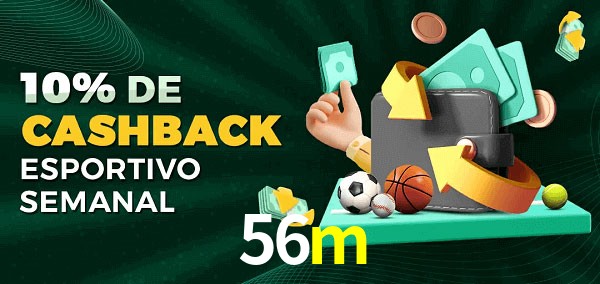 10% de bônus de cashback na 56m