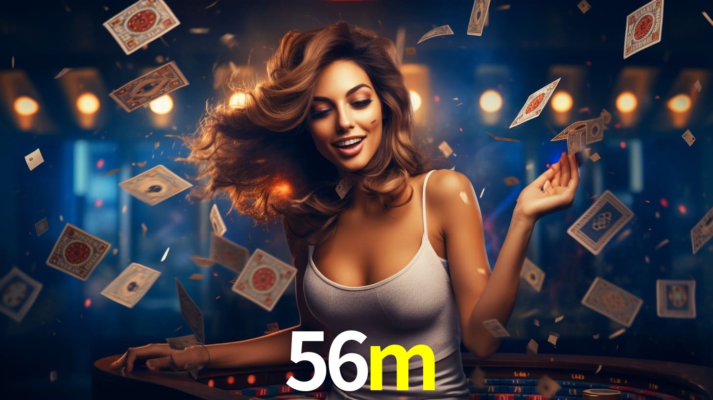 Sinta a adrenalina dos jogos de cassino com 56m